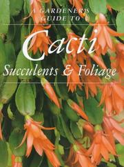 Cover of: Cacti and Succulents (Gardener's Guide)