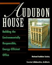 Audubon House : building the environmentally responsible, energy-efficient office