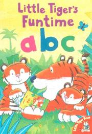 Little Tiger's funtime A B C