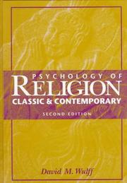 Psychology of religion by David M. Wulff