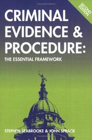 Criminal evidence and procedure : the esential [i.e. essential] framework