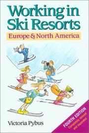 Working in ski resorts : Europe and North America