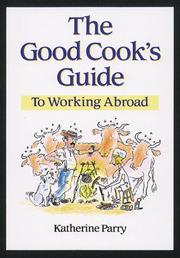 The good cook's guide to working worldwide