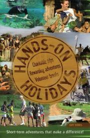Cover of: Hands On Holidays: Short Term Adventures that Make a Difference (Vacation Work)