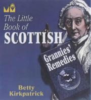 The little book of Scottish grannies' remedies