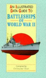 An illustrated data guide to battleships of World War II