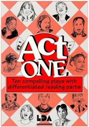 Act one : ten compelling plays with differentiated reading parts