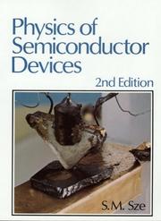 Physics of semiconductor devices by S. M. Sze