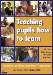 Teaching pupils how to learn : research, practice and INSET resources