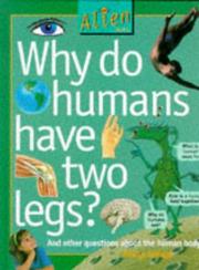 Why do humans have two legs?