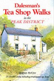 Dalesman's tea shop walks in the Peak District : 25 scenic walks including traditional tea shops