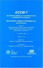 ECCM-7 : Seventh European Conference on Composite Materials : realising their commercial potential : 14-16 May, 1996, London - UK