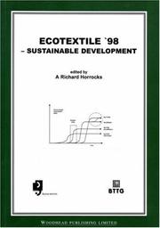 Ecotextile '98 : sustainable development : proceedings of the Conference, Ecotextile '98, The Bolton Moat House, 7&8th April 1998