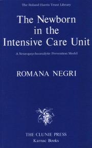 The newborn in the intensive care unit : a neuropsychoanalytic prevention model