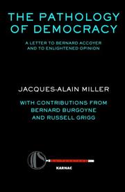 The pathology of democracy : a letter to Bernard Accoyer and to enlightened opinion