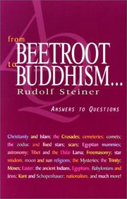 From beetroot to Buddhism...answers to questions : sixteen discussions with workers at the Goetheanum in Dornach between 1 March and 25 June 1924