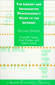 The library and information professional's guide to the Internet