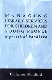 Managing library services for children and young people : a practical handbook