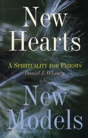 New hearts for new models : a spirituality for priests today