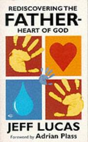 Rediscovering the father-heart of God