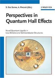 Perspectives in quantum Hall effects : novel quantum liquids in low-dimensional semiconductor structures