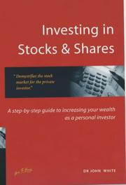 Investing in stocks & shares : how to plan and carry out a successful investment strategy