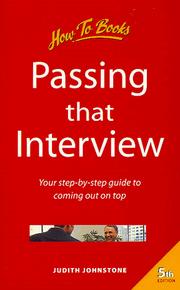 Cover of: Passing That Interview: How to Make Yourself the Winning Candidate
