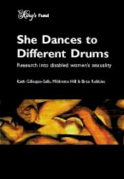 She dances to different drums : research into disabled women's sexuality