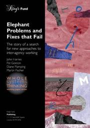 Cover of: Elephant Problems and Fixes That Fail (Whole Systems Thinking)
