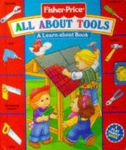All about tools : a learn-about book