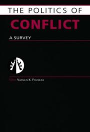 The politics of conflict : a survey