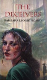 Cover of: The Deceivers by Barbara Leonie Picard