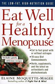Cover of: Eat well for a healthy menopause by Elaine Magee