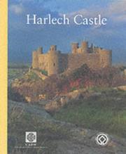 Cover of: Harlech Castle (CADW Guidebooks)
