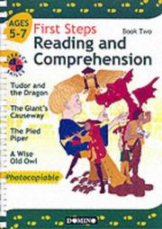 First steps : developing literacy skills : reading and comprehension two