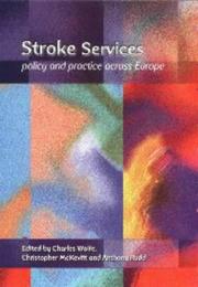 Stroke services : policy and practice across Europe