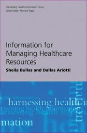 Information for managing healthcare resources