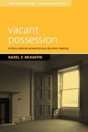 Vacant possession : a story of proxy decision making