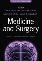 Cover of: The Problem-Based Learning Workbook: Medicine and Surgery (Key Clinical Scenarios)