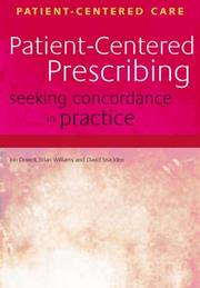 Cover of: Patient-Centred Prescribing: Seeking Concordance in Practice (Patient-Centered Care)
