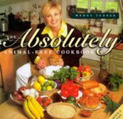 Absolutely animal free-cookbook