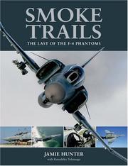 Smoke trails : the last of the F-4 Phantoms