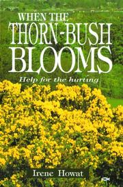 When the thornbush blooms