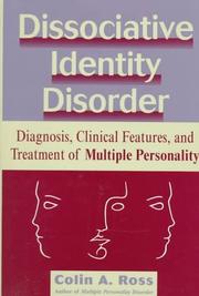 Cover of: Dissociative Identity Disorder by Colin A. Ross