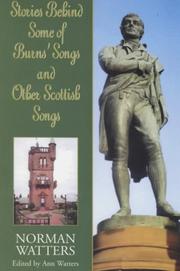 Stories behind some of Burns' songs and other Scottish songs