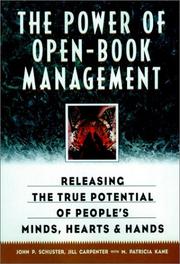 Cover of: power of open book management: releasing the true potential of people's mind, heart, and hands