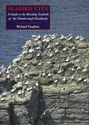 Seabird city : a guide to the breeding seabirds of the Flamborough headland