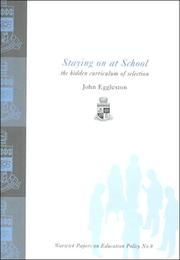 Staying on at school : the hidden curriculum of selection