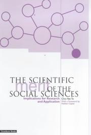 The scientific merit of the social sciences : implications for research and application