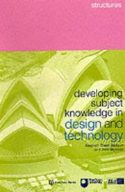 Developing subject knowledge in design and technology : structures